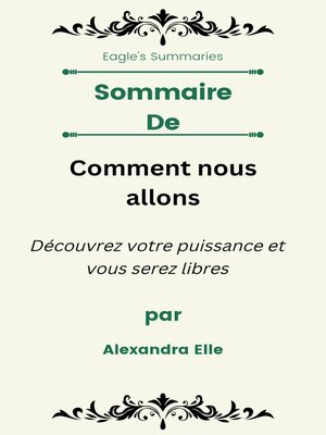 cover image of Sommaire De Comment nous allons